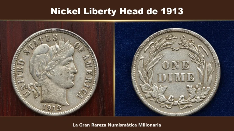 Nickel Liberty Head de 1913 ejemplar legendario valor de millones de dolares